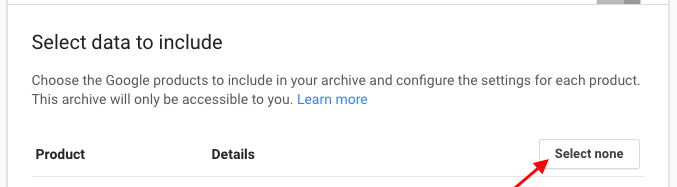 Google Takeout App Select Data to Include