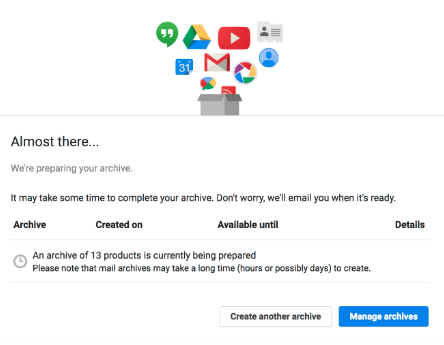 Google Takeout Archive in Progress Dialog