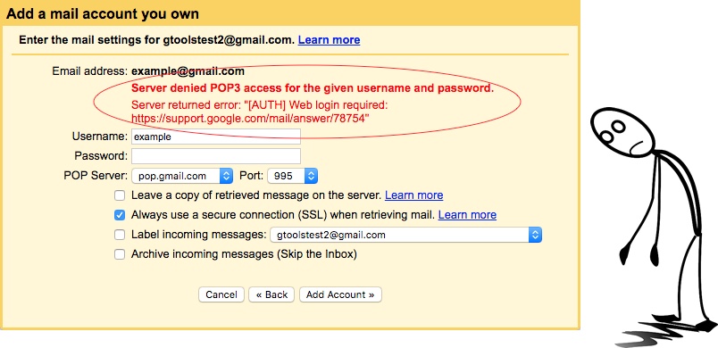 The image of the "Server denied POP3 access" error message in Gmail